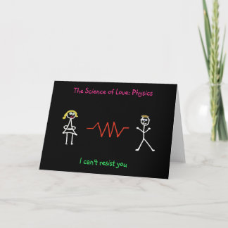 "Die Wissenschaft der Liebe: Physik-" Karte (Frau