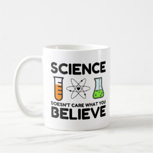 Die Wissenschaft kümmert sich nicht darum, was du Kaffeetasse