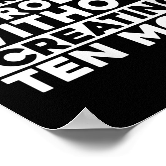 Die Wissenschaft löst nie ein Problem ohne Cr Poster (Ecke)