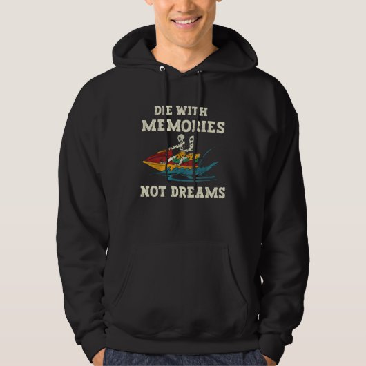 Die with memories not dreams couple of skeletons o hoodie (Vorderseite)