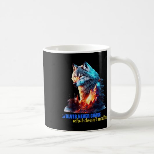 Die Wölfe verfolgen nie das, was nicht Kaffeetasse (Rechts)