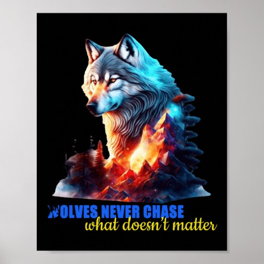 Die Wölfe verfolgen nie das, was nicht Poster (Vorne)