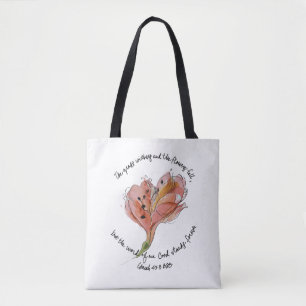 Die Worte unseres Gottes stehen für immer Blumen-T Tasche