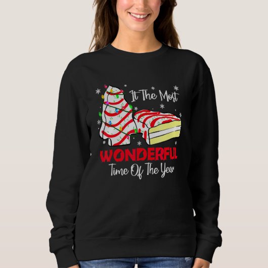 Die wunderbarste Weihnachts-Snack-Torte-Zeit Aller Sweatshirt (Vorderseite)