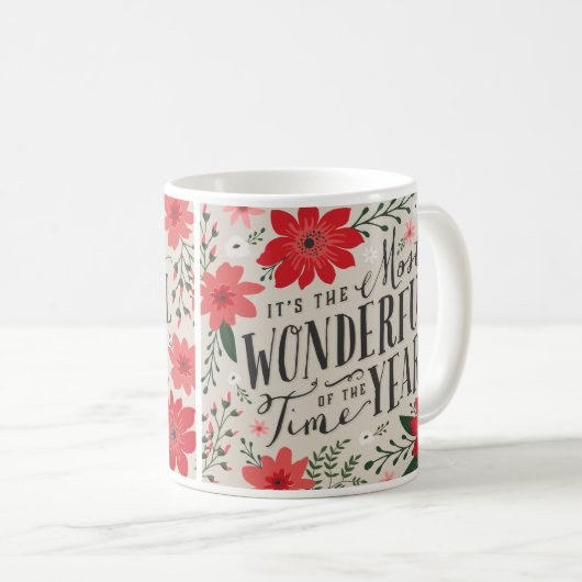 Die wunderbarste Zeit des Jahres Kaffeetasse (VorderseiteRechts)