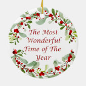 Die wunderbarste Zeit des Jahres Keramik Ornament (Hinten)