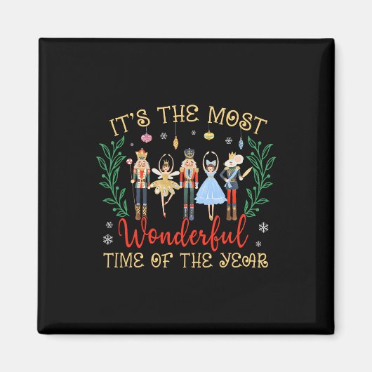 Die wunderbarste Zeit des Jahres Nutcracker Magnet (Vorne)