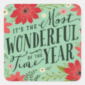 Die wunderbarste Zeit des Jahres Quadratischer Aufkleber (Vorderseite)
