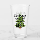 Die wunderbarste Zeit für Bierfreuden Glas (Vorderseite)