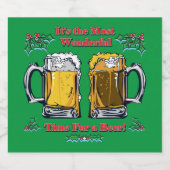 Die wunderbarste Zeit für ein Bier Bierflaschenetikett (Einzelnes Label)