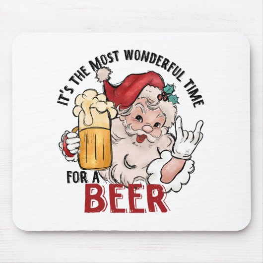Die wunderbarste Zeit für ein Bier Mousepad (Vorne)