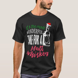 Die wunderbarste Zeit für einen Whiskey T-Shirt