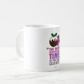 Die wunderbarste Zeit Kaffeetasse (Vorderseite Links)