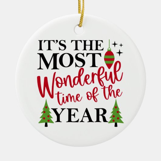 Die wunderbarste Zeit Keramik Ornament (Vorne)