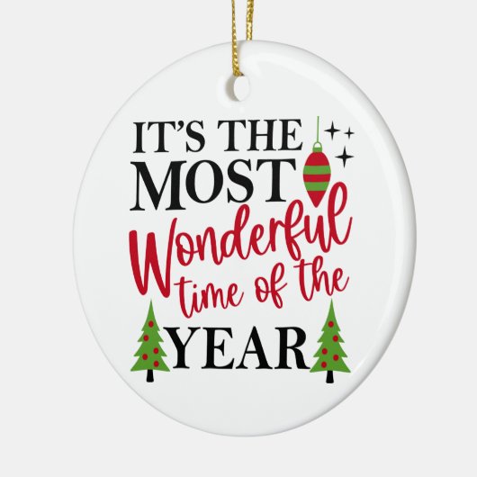 Die wunderbarste Zeit Keramik Ornament (Links)