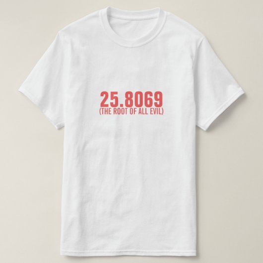 Die Wurzel alles Übels T-Shirt (Design vorne)