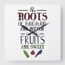 Die Wurzeln der Bildung sind bittere Lehrer-Zitate