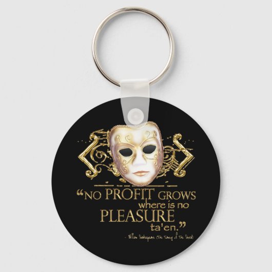 Die Zähmung des Shrew-Zitats (Gold-Version) Schlüsselanhänger (Vorderseite)