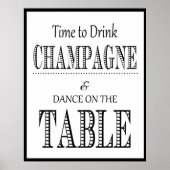 Die Zeit, Champagner zu trinken und auf dem Tisch Poster (Vorne)