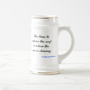 Die Zeit, das Dach zu reparieren ist, wenn die Bierglas