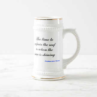 Die Zeit, das Dach zu reparieren ist, wenn die Bierglas