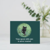 Die Zeit, die mit Katzen verbracht wird, wird niem Postkarte (Stehend Vorderseite)