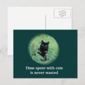 Die Zeit, die mit Katzen verbracht wird, wird niem Postkarte (Vorne/Hinten)
