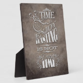 die Zeit, die Sie gerne vergeuden, ist nicht versc Fotoplatte (Seite)