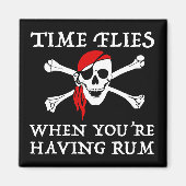 Die Zeit fliegt, wenn man Rum hat Magnet (Vorne)