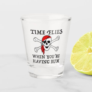 Die Zeit fliegt, wenn man Rum hat Schnapsglas