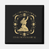 Die Zeit hat dir einen Zauber auf die Grafik gewor Magnet (Vorne)