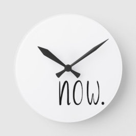 Die Zeit ist gekommen Runde Wanduhr