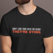 Die Zeit tickt: Das kühne T-Shirt der Wahrheit