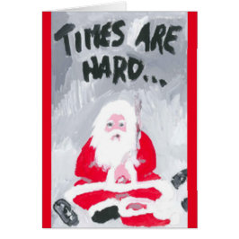 "DIE ZEITEN SIND SCHWER, ALSO HIER IST IHRE CHRIST