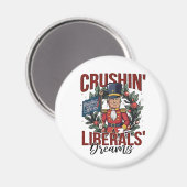 Die Zerschlagung liberaler Träume Trump ernährt Xm Magnet (Vorderseite/Rückseite)