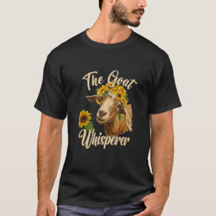 Die Ziege flüstert Frauen Männer Bauer Ziege T-Shirt