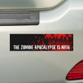 DIE ZOMBIE-APOKALYPSE ist - Autoaufkleber NAH (Auf Auto)