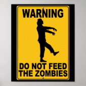 Die Zombies nicht Gefüttert Poster (Vorne)