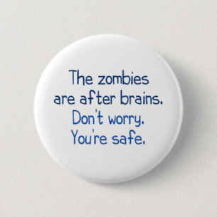 Die Zombies sind nach Gehirnen Button