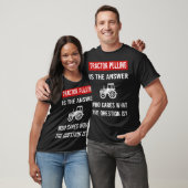 Die Zugmaschine für die Antwort T-Shirt (Unisex)