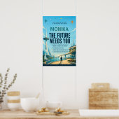DIE ZUKUNFT BRAUCHT DICH POSTER (Küche)