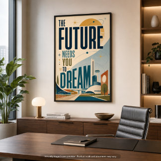 Die Zukunft braucht dich zum Träumen MCM Poster
