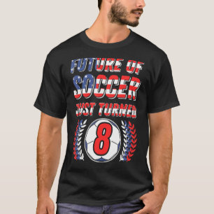 Die Zukunft des Fußballs ist gerade 8 Geburtstagsp T-Shirt
