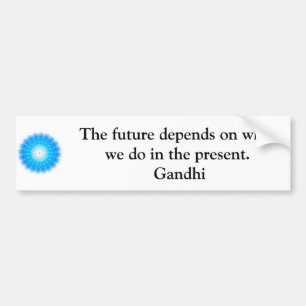 Die Zukunft hängt von ab, was wir im Geschenk tun Autoaufkleber