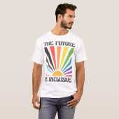 Die Zukunft ist ein inklusiver LGBTQ-Fortschrittss T-Shirt (Vorne ganz)
