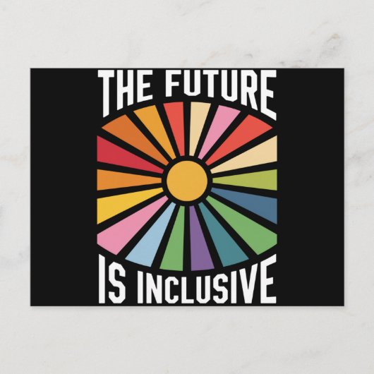 Die Zukunft ist ein integratives Recht auf Rainbow Postkarte (Vorderseite)