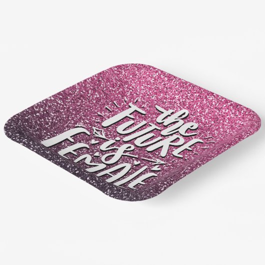 DIE ZUKUNFT IST EINE GLITZER-TYPOGRAPHIE FÜR FRAUE PAPPTELLER (Gewinkelt)