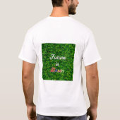 Die Zukunft ist grün T-Shirt (Rückseite)