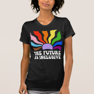 Die Zukunft ist inklusiv T-Shirt