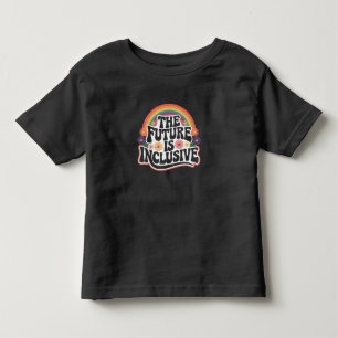 Die Zukunft ist inklusive Regenbogen-LGBTQ-Flagge Kleinkind T-shirt